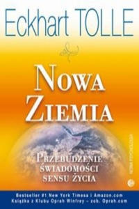 Nowa Ziemia Przebudzenie swiadomosci sensu zycia - 2858190512