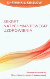 Sekret natychmiastowego uzdrowienia - 2869449706