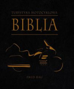 Biblia turystyki motocyklowej - 2877396875