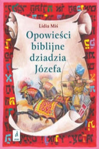 Opowiesci biblijne dziadzia Jozefa II - 2877493765