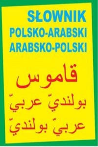 Slownik polsko-arabski arabsko-polski - 2872724106