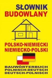 Slownik budowlany polsko-niemiecki niemiecko-polski - 2875236499