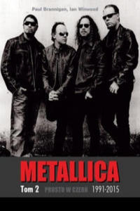 Metallica Tom 2 1991-2015 Prosto w czern - 2872346577