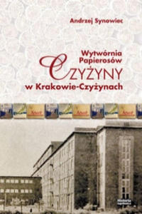 Wytwornia papierosow Czyzyny w Krakowie-Czyzynach - 2874293017