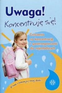 Uwaga Koncentruje sie - 2877870478