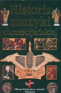 Historia muzyki chrzescijanskiej - 2877503092