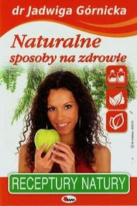 Naturalne sposoby na zdrowie - 2864070497