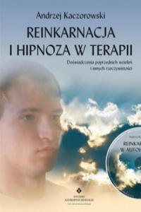 Reinkarnacja i hipnoza w terapii z plyta CD - 2878437287