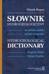 Slownik hydrogeologiczny angielsko-polski, polsko-angielski - 2875682262