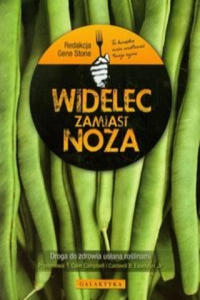 Widelec zamiast noza - 2877769915