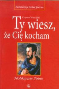 Ty wiesz ze Cie kocham - 2878433517