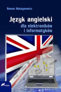 Jezyk angielski dla elektronikow i informatykow - 2861970111