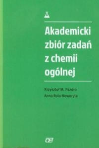 Akademicki zbior zadan z chemii ogolnej - 2876462784