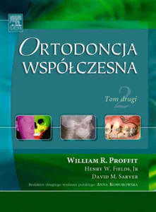 Ortodoncja wspolczesna Tom drugi - 2877778804