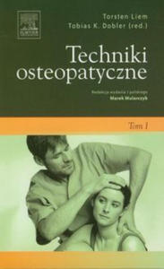 Techniki osteopatyczne Tom 1 - 2877606930