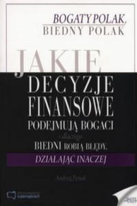 Jaki decyzje finansowe podejmuja bogaci i dlaczego biedni robia bledy, dzialajac inaczej - 2872531029