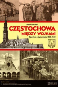 Czestochowa miedzy wojnami - 2877870477