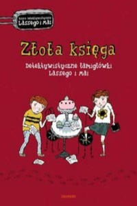 Zlota ksiega Detektywistyczne lamiglowki Lassego i Mai - 2861962980