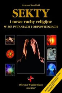 Sekty i nowe ruchy religijne w 365 pytaniach i odpowiedziach - 2877778790