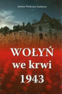 Wolyn we krwi 1943 - 2869253351