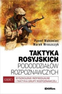 Taktyka rosyjskich pododdzialow rozpoznawczych - 2862321824