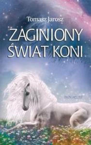 Zaginiony swiat koni - 2877493758