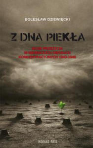 Z dna piekla Moje przezycia w niemieckich obozach koncentracyjnych 1943-1945 - 2877965852