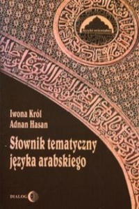 Slownik tematyczny jezyka arabskiego - 2865022216