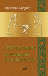 Lectio Divina 5 Do Ewangelii Sw Lukasza 2 - 2870214164
