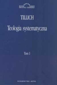 Teologia systematyczna Tom 1 - 2863079771