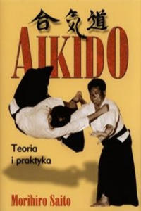 Aikido Teoria i praktyka - 2877767784