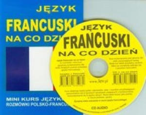 Jezyk francuski na co dzien + CD - 2865672080