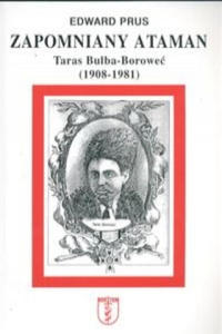 Zapomniany ataman Taras Bulba=Borowec - 2877877175