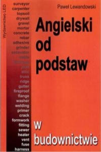 Angielski od podstaw w budownictwie - 2875335113