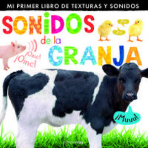 Sonidos de la granja: mi primer libro de texturas y sonidos - 2878629194