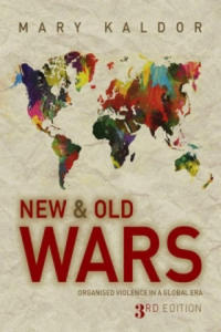 New and Old Wars - Organized Violence in a Global Era 3e - 2826906774