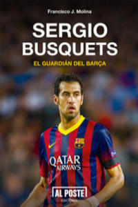 Sergio Busquets, el guardin del Bara - 2878799065