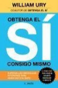 Obtenga el s consigo mismo : superar los obstculos interiores para negociar con xito - 2878629185