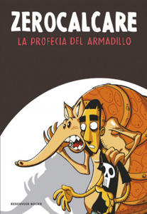 La profeca del armadillo - 2875540484