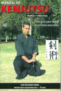 Manual de Kenjutsu : una gua para todos los artistas marciales - 2862021322