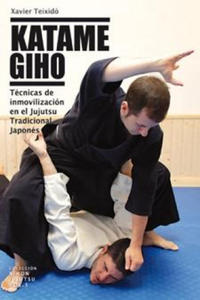 Katame Giho : tcnicas de inmovilizacin en el Jujutsu tradicional japons - 2878081795