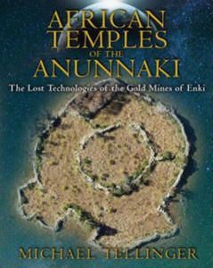 African Temples of the Anunnaki - 2867091303