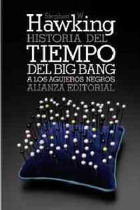 Historia del tiempo : del Big Bang a los agujeros negros - 2861955418