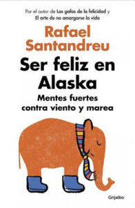 Ser feliz en Alaska / Being Happy in Alaska - 2862008659