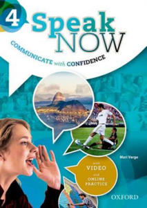 Speak Now: 4: Student Book with Online Practice - 2848127295