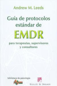 Gua de protocolos estndar de EMDR para terapeutas, supervisores y consultores - 2878081781