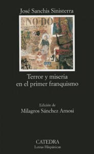 Terror y miseria en el primer franquismo - 2870871463