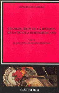 Grandes hitos de la historia de la novela euroamericana - 2869655837