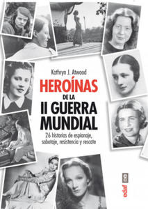 Heroinas de la II Guerra Mundial - 2861859576