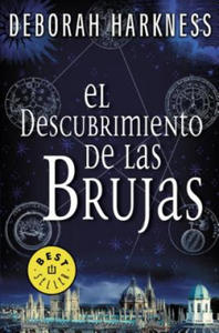 El descubrimiento de las brujas / A Discovery of Witches